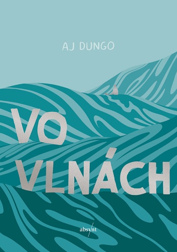 Book Vo vlnách AJ Dungo