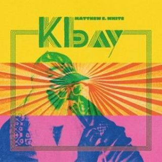 Audio K Bay Matthew E. White