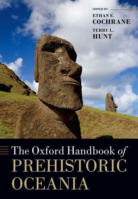 Carte Oxford Handbook of Prehistoric Oceania 