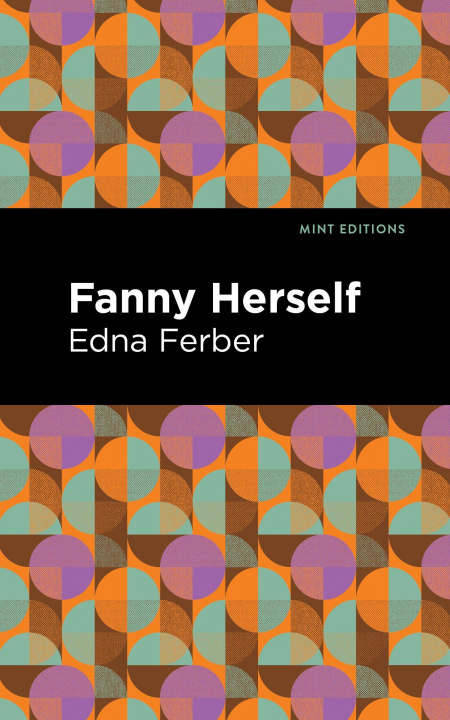 Knjiga Fanny Herself Mint Editions