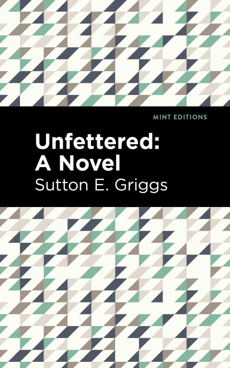 Knjiga Unfettered Mint Editions