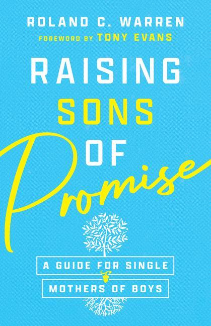 Kniha Raising Sons of Promise Tony Evans