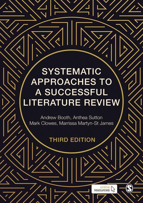 Carte Systematic Approaches to a Successful Literature Review Anthea Sutton