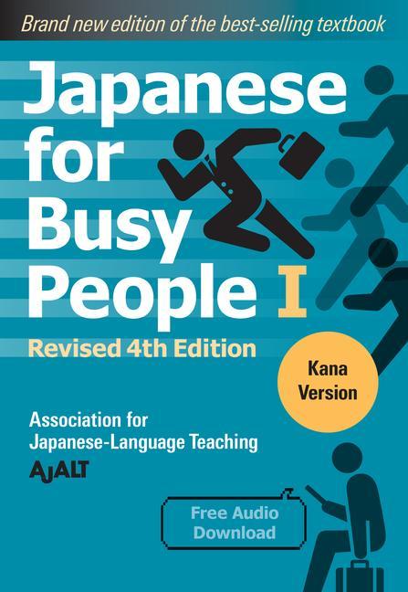 Książka Japanese for Busy People Book 1: Kana: Revised 4th Edition (Free Audio Download) 