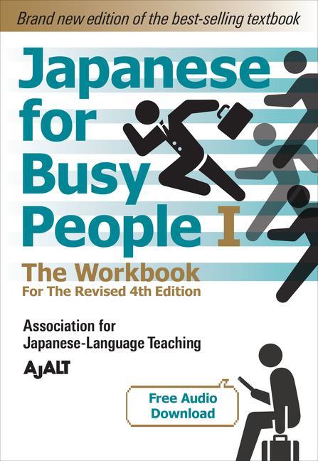 Carte Japanese for Busy People Book 1: The Workbook: Revised 4th Edition (Free Audio Download) 