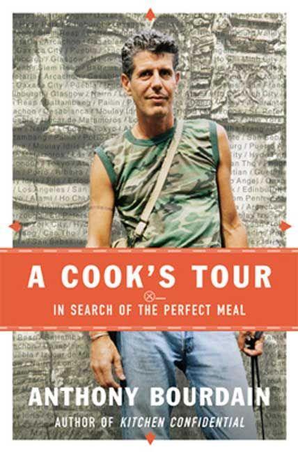 Buch A Cook's Tour: In Search of the Perfect Meal 