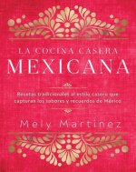 Kniha La cocina casera mexicana / The Mexican Home Kitchen (Spanish Edition) 