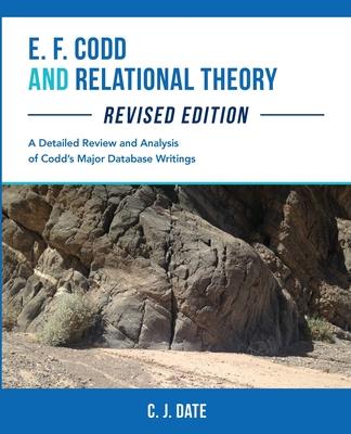 Książka E. F. Codd and Relational Theory 