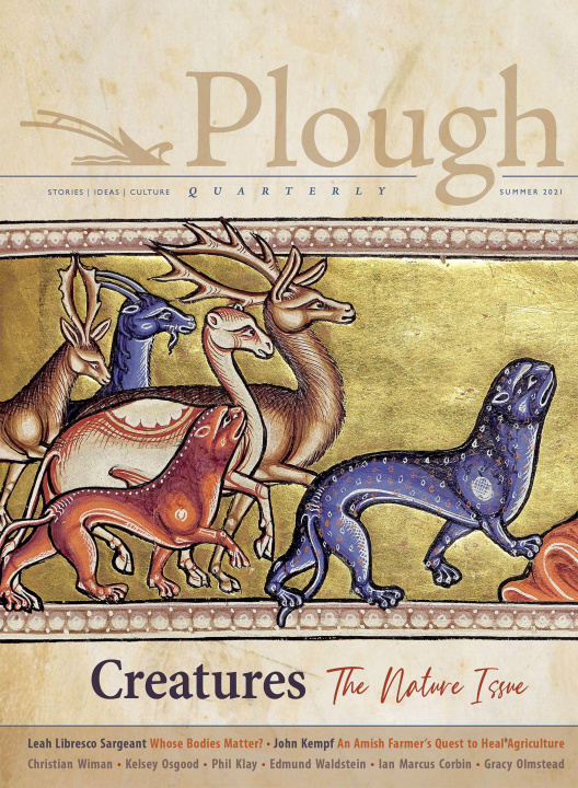 Kniha Plough Quarterly No. 28 - Creatures Gracy Olmstead