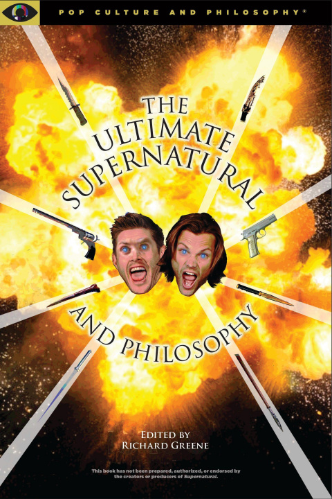 Könyv Ultimate Supernatural and Philosophy 