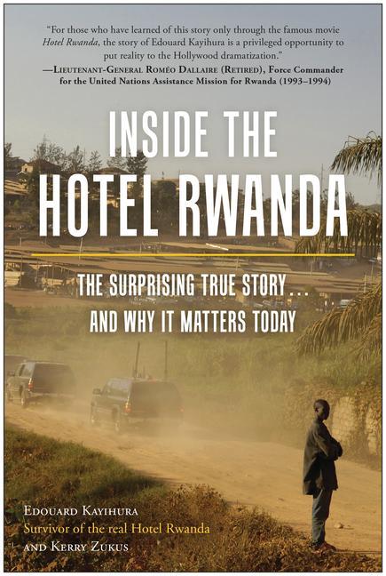 Kniha Inside the Hotel Rwanda Kerry Zukus
