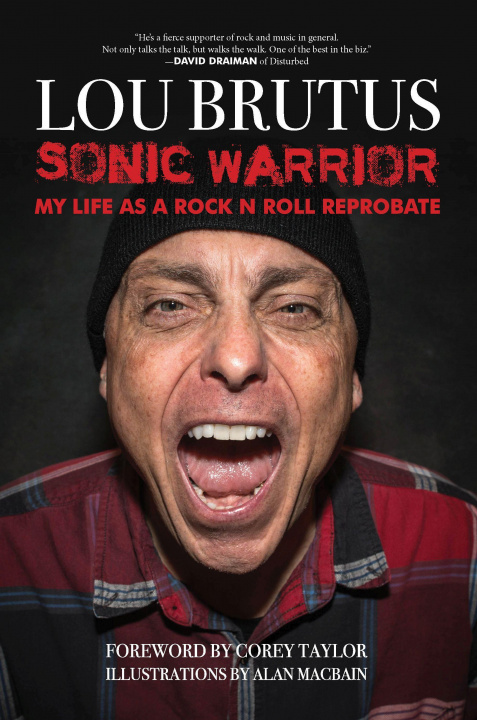 Kniha Sonic Warrior Corey Taylor