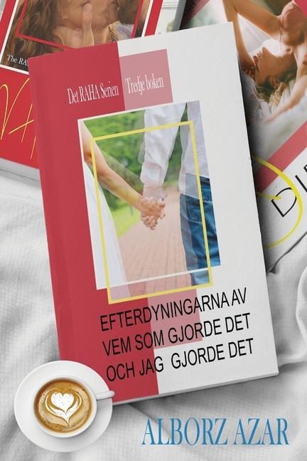 Könyv Efterdyningarna AV Vem SOM Gjorde Det Och Jag Gjorde Det 