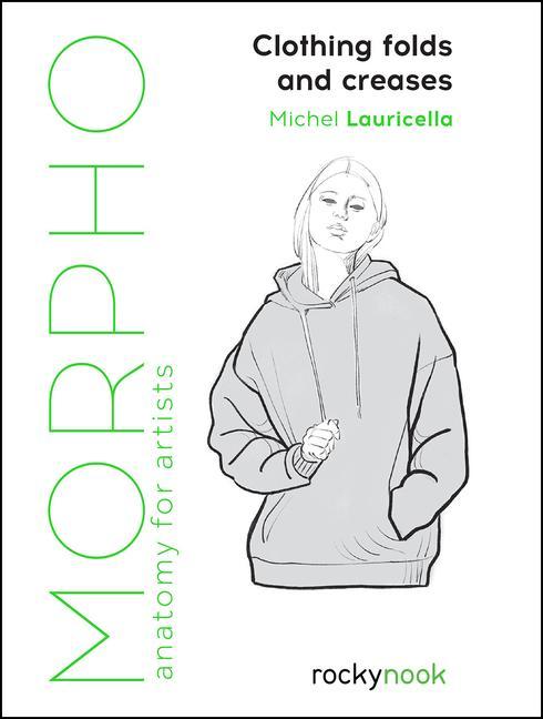 Knjiga Morpho: Clothing Folds and Creases Michel Lauricella