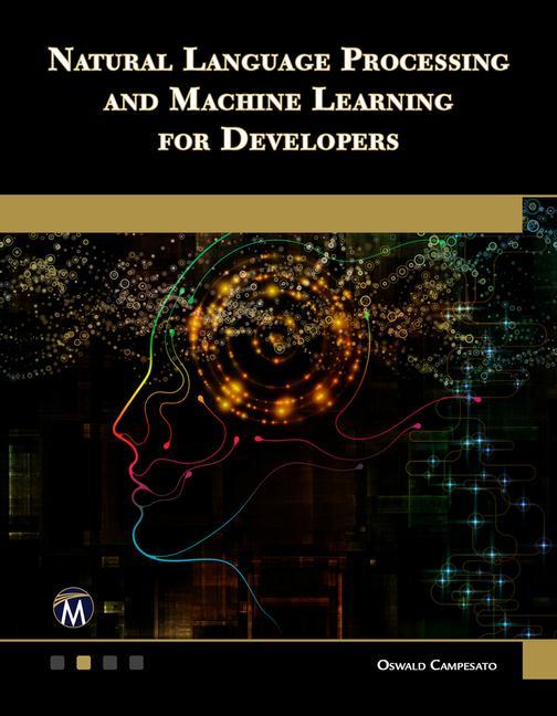 Knjiga Natural Language Processing and Machine Learning for Developers Oswald Campesato
