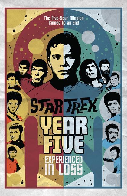 Könyv Star Trek: Year Five - Experienced in Loss Jim Mccann