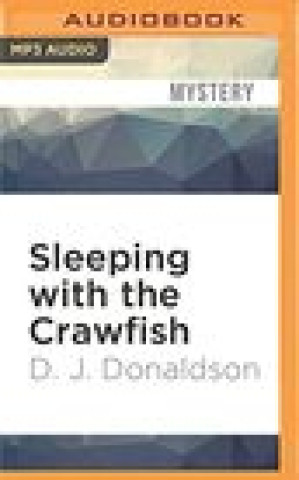 Digital Sleeping with the Crawfish Brian Troxell
