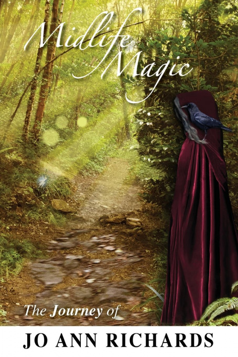 Knjiga Midlife Magic Jo Ann Richards