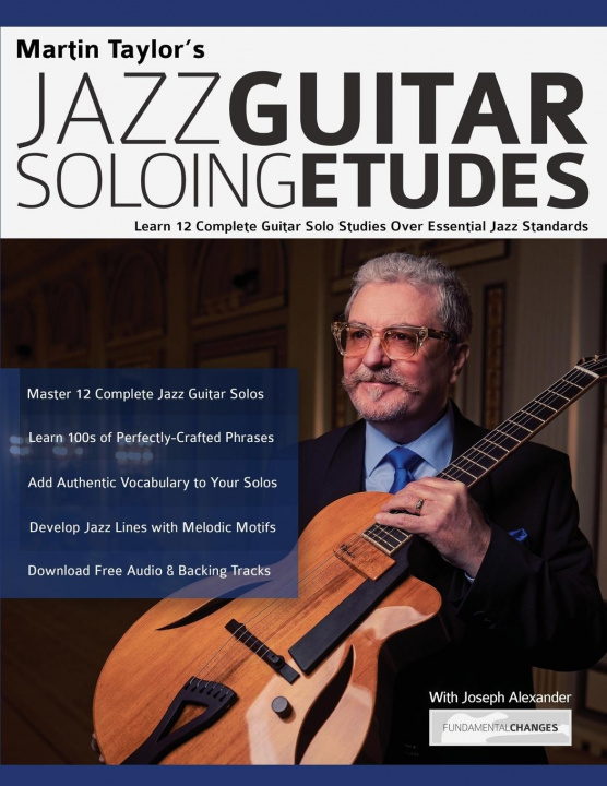 Kniha Martin Taylor's Jazz Guitar Soloing Etudes Joseph Alexander