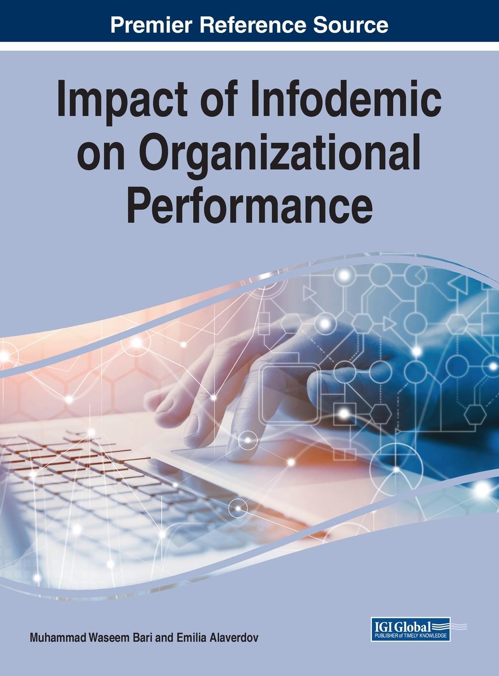 Knjiga Impact of Infodemic on Organizational Performance Muhammad Waseem Bari