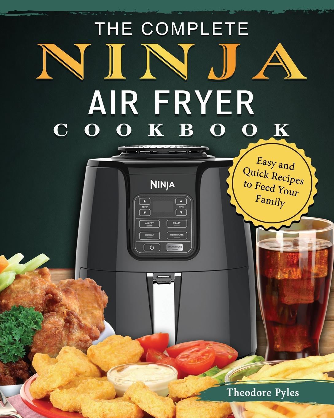 Kniha Complete Ninja Air Fryer Cookbook 