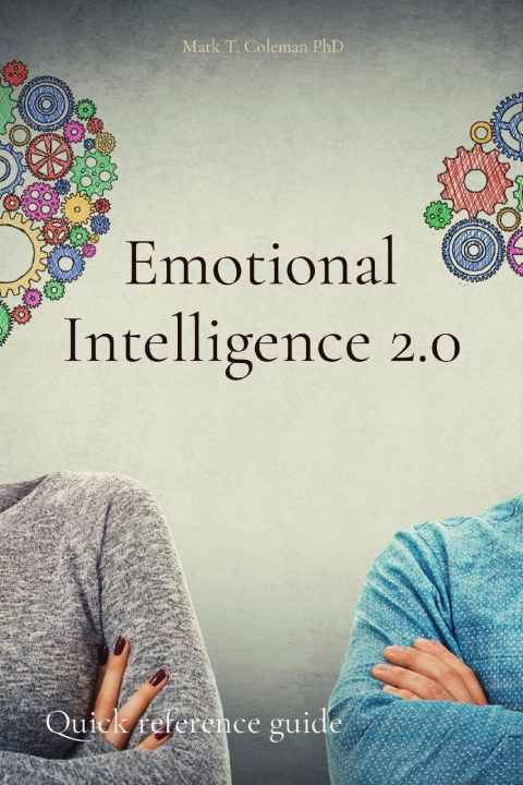 Knjiga Emotional Intelligence 2.0 Mark T. Coleman