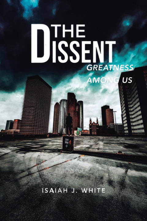Libro Dissent Isaiah J. White