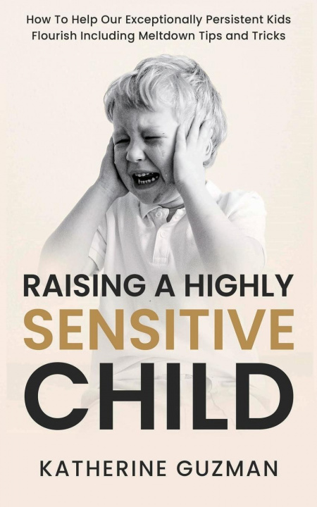 Book Raising A Highly Sensitive Child 