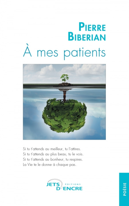 Knjiga À mes patients Pierre Biberian