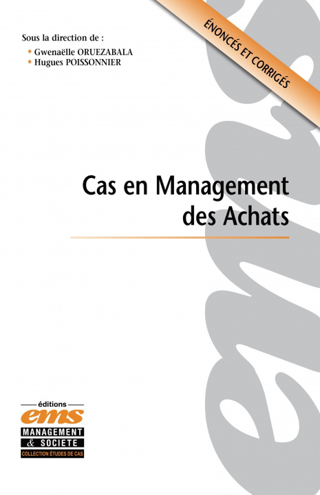 Libro Cas en management des achats ORUEZABALA GWENAELLE