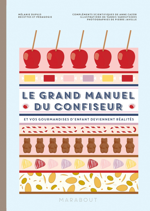 Book Le grand manuel du confiseur Mélanie Dupuis