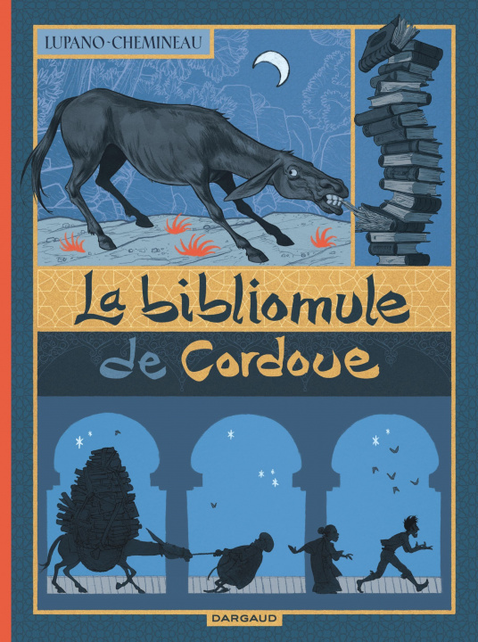 Könyv La Bibliomule de Cordoue 