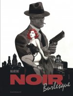 Könyv Noir burlesque - Tome 1 