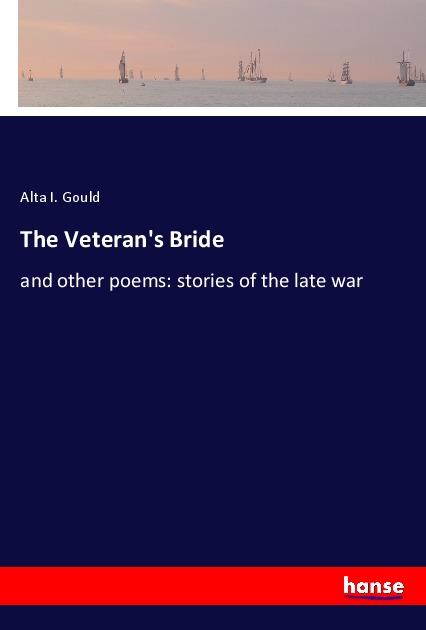Knjiga The Veteran's Bride Alta I. Gould