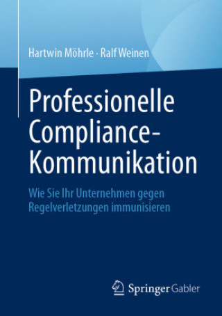 Kniha Professionelle Compliance-Kommunikation Ralf Weinen