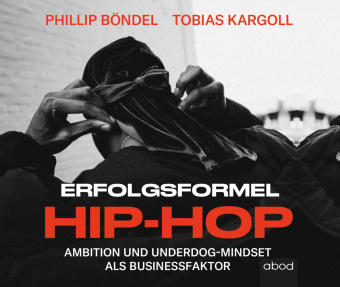 Hanganyagok Erfolgsformel Hip-Hop Tobias Kargoll