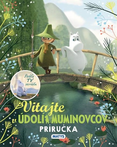 Könyv Vitajte v Udoli Muminovcov neuvedený autor