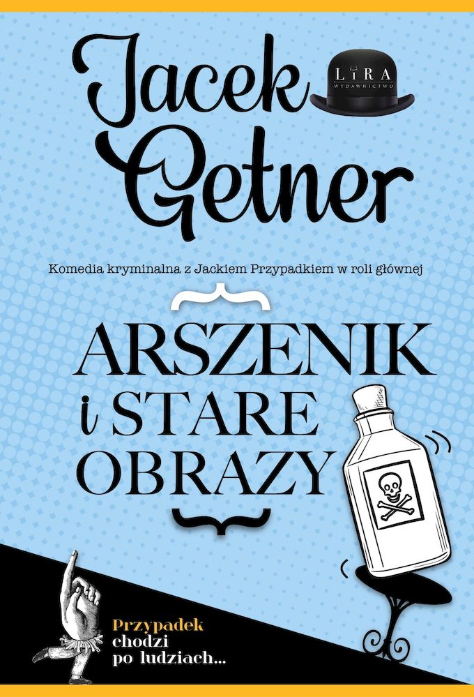Kniha Arszenik i stare obrazy Jacek Getner