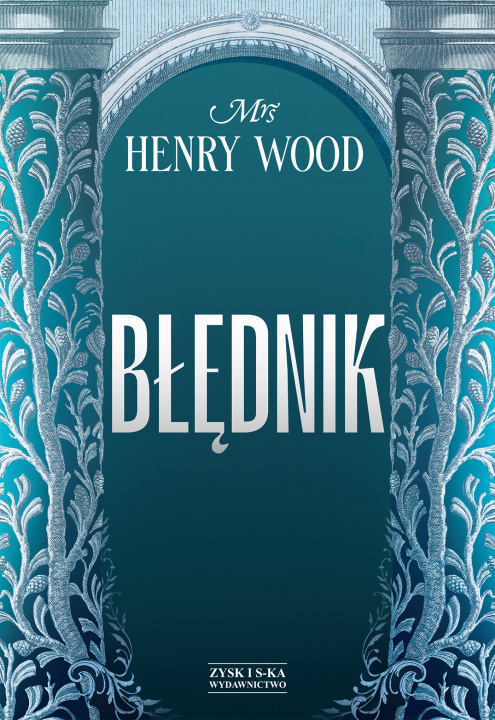 Kniha Błędnik Henry Wood