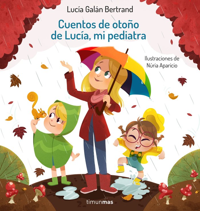 Könyv CUENTOS DE OTOÑO DE LUCIA, MI PEDIATRA GALAN BERTRAND