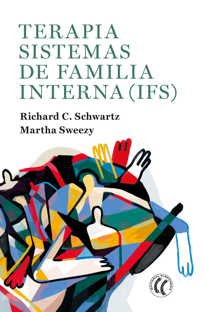 Книга Terapia Sistemas de familia interna (IFS) SCHWARTZ