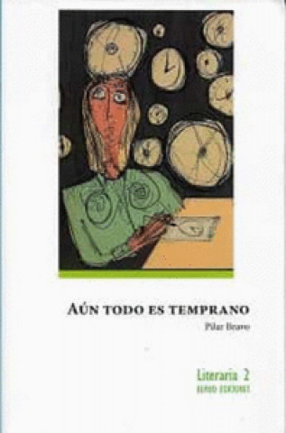 Knjiga AUN ES TODO TEMPRANO PILAR BRAVO