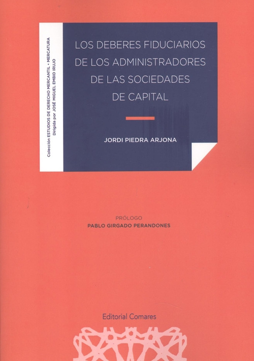 Книга DEBERES FIDUCIARIOS DE LOS ADMINISTRADORES DE LAS SOCIEDADES DE C PIEDRA ARJONA
