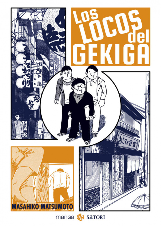 Kniha LOS LOCOS DEL GEKIGA MATSUMOTO