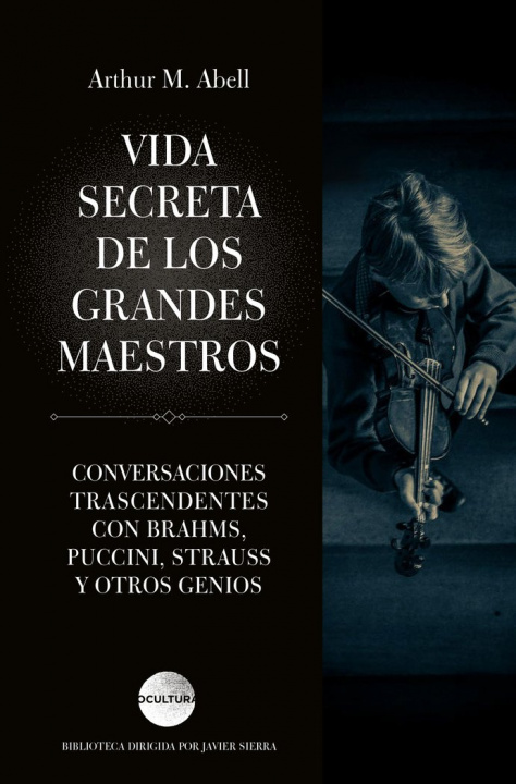Книга VIDA SECRETA DE LOS GRANDES MAESTROS ABELL