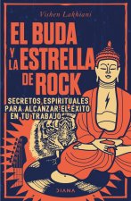 Книга EL BUDA Y LA ESTRELLA DE ROCK LAKHIANI