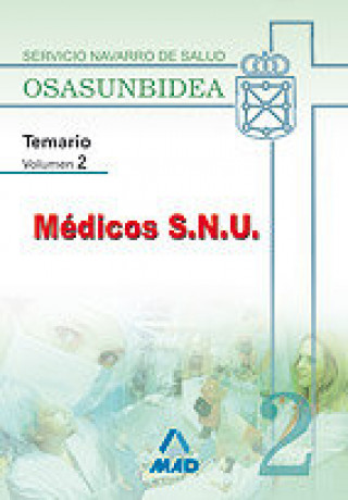 Kniha MEDICOS S.N.U. DEL SERVICIO NAVARRO DE SALUD-OSASUNBIDEA. TE CABALLERO OLIVER