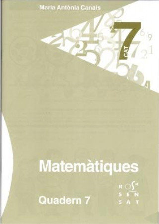 Kniha MATEMATIQUE, EDUCACIO PRIMARIA. QUADERN 7 CANALS