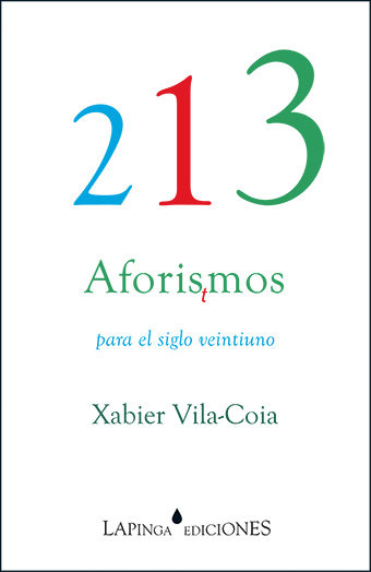 Kniha 213 AFORISTMOS PARA EL SIGLO VEINTIUNO VILA-COIA