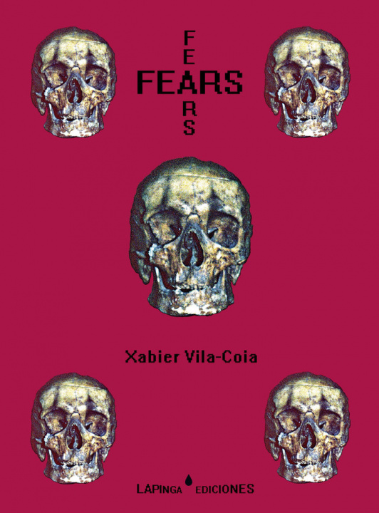 Kniha FEARS: 1990-2015 VILA-COIA